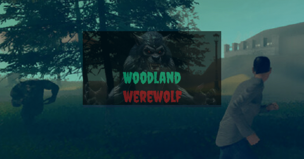 Woodland Werewolf